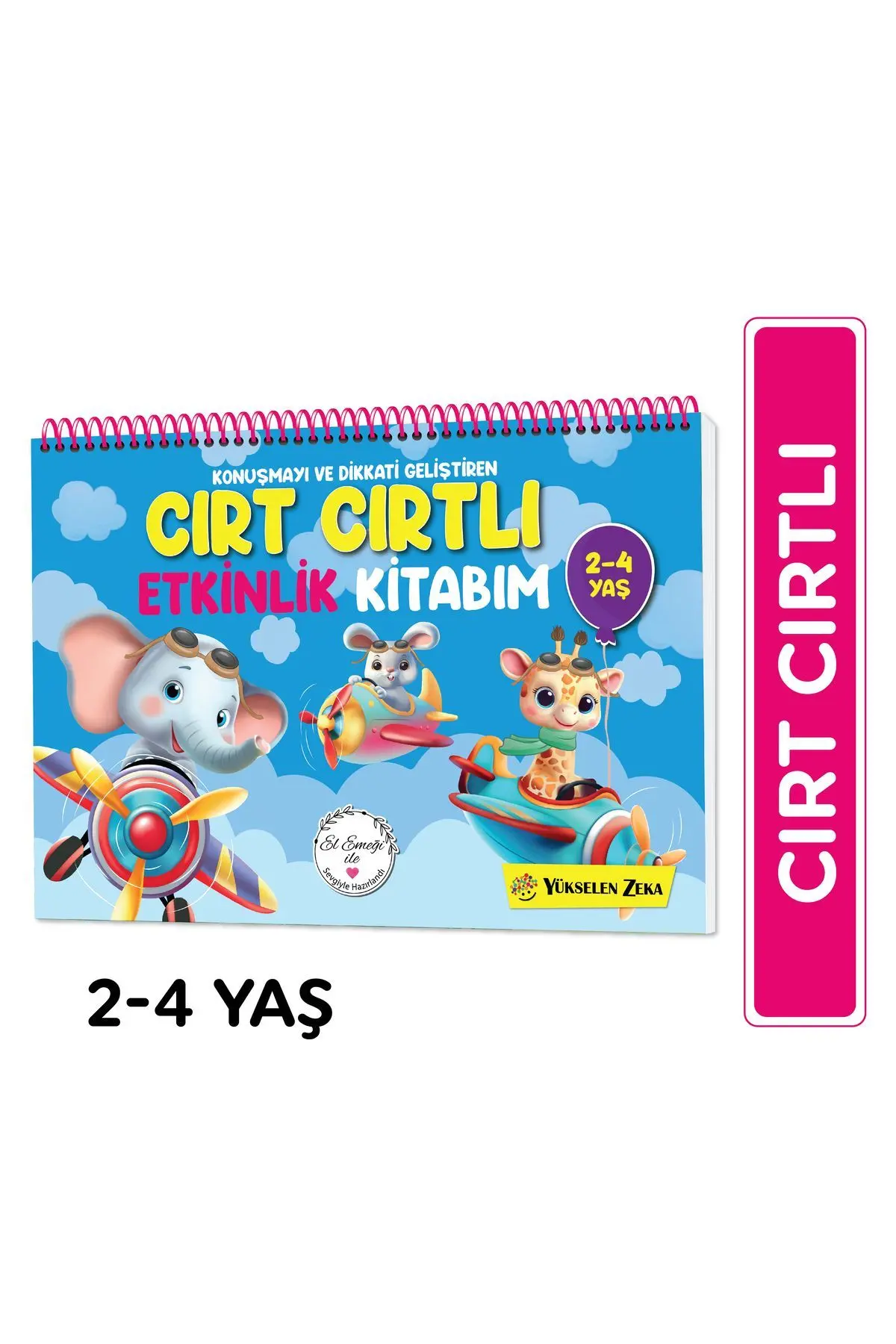 yükselen zeka 2-4 Yaş Cırt Cırtlı Etkinlik Kitabım