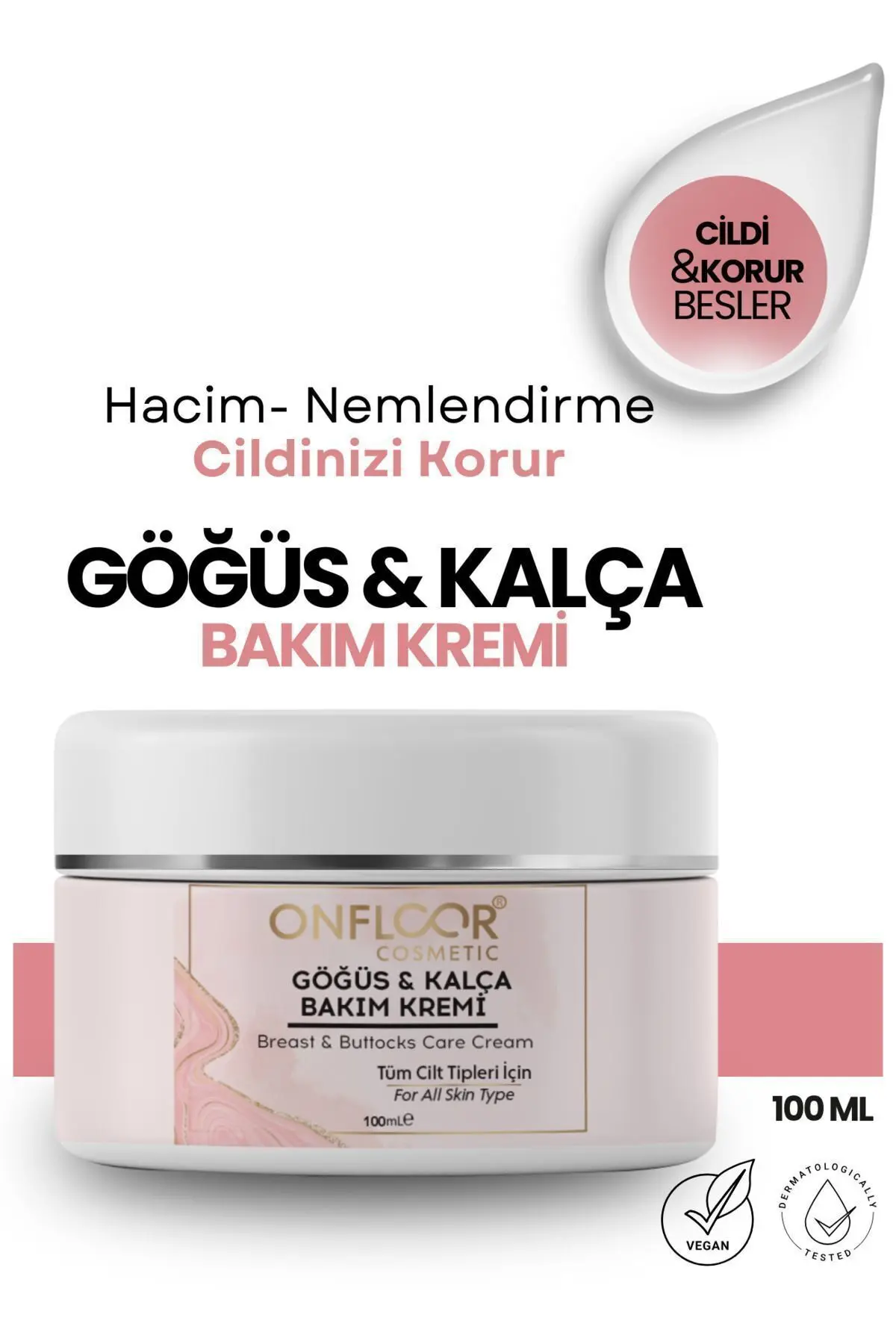 ONFLOOR COSMETİC Göğüs Ve Kalça Bakım Kremi 100 Ml